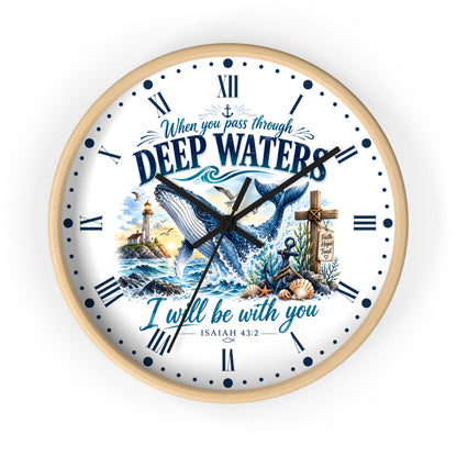 Christian Inspirational Wall Clock — 'When You Pass Through Deep Waters' (Isaiah 43:2)