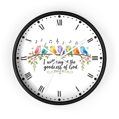 Bible Verse Bird Wall Clock — 'I Will Sing the Goodness of God'