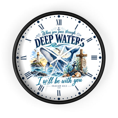 Christian Inspirational Wall Clock — 'When You Pass Through Deep Waters' (Isaiah 43:2)