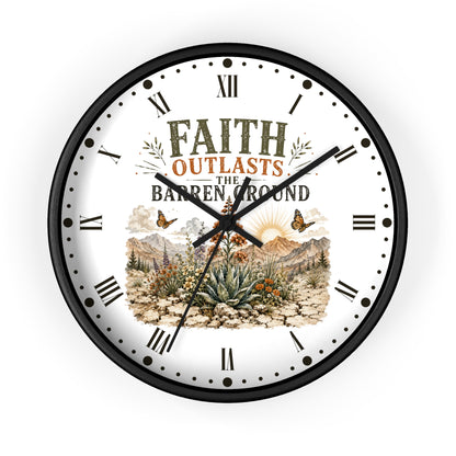 Faith Outlasts the Barren Ground Wall Clock — Rustic Desert Christian Home Decor