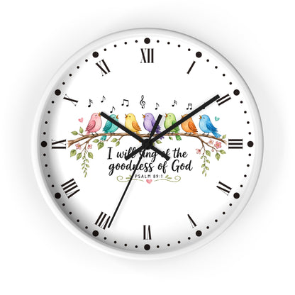 Bible Verse Bird Wall Clock — 'I Will Sing the Goodness of God'