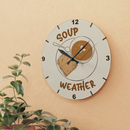 Soup Weather Acrylic Wall Clock — Cozy Kitchen Clock with Soup & Bread Illustration