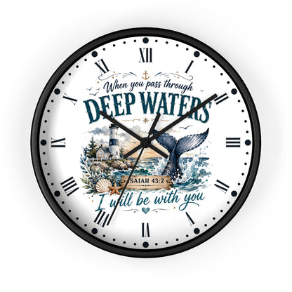 Inspirational Lighthouse Bible Verse Wall Clock — "When You Pass Through Deep Waters" (Isaiah 43:2)