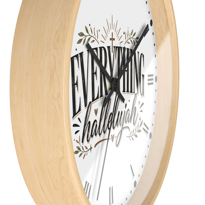 Everything Hallelujah Wall Clock — Christian Faith Decor