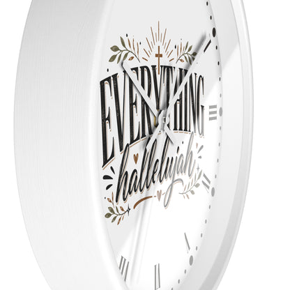 Everything Hallelujah Wall Clock — Christian Faith Decor