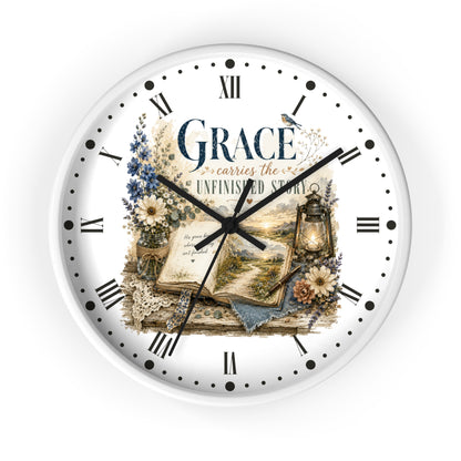 Grace Carries the Unfinished Story Wall Clock — Inspirational Rustic Farmhouse Decor