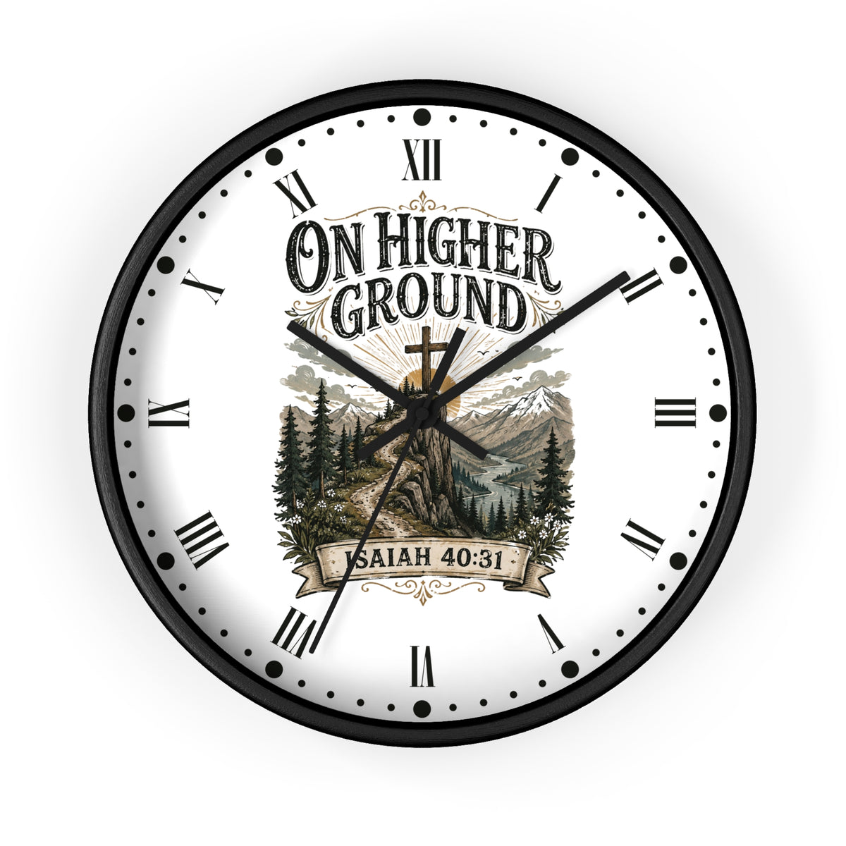 A round wall clock with a black frame and a white face featuring the text 'ON HIGHER GROUND' and 'SAITH 40:31' above a scenic illustration of mountains, trees, and a cross.
