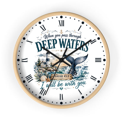 Inspirational Lighthouse Bible Verse Wall Clock — "When You Pass Through Deep Waters" (Isaiah 43:2)