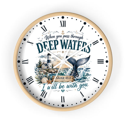 Inspirational Lighthouse Bible Verse Wall Clock — "When You Pass Through Deep Waters" (Isaiah 43:2)