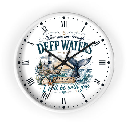 Inspirational Lighthouse Bible Verse Wall Clock — "When You Pass Through Deep Waters" (Isaiah 43:2)