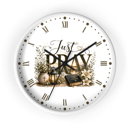 Just Pray Wall Clock — Inspirational Christian Home Decor Clock