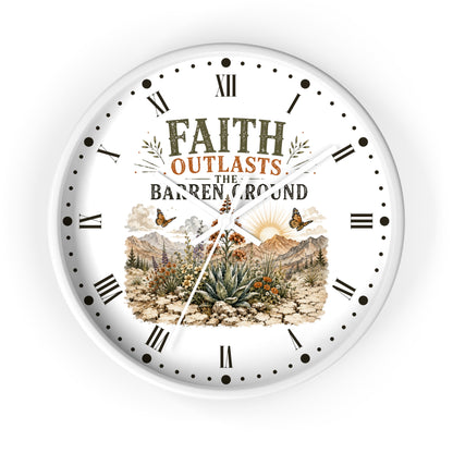 Faith Outlasts the Barren Ground Wall Clock — Rustic Desert Christian Home Decor