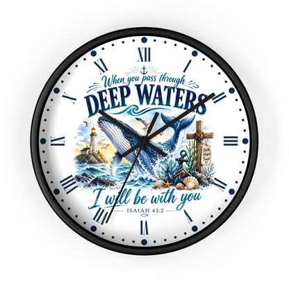 Christian Inspirational Wall Clock — 'When You Pass Through Deep Waters' (Isaiah 43:2)