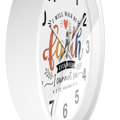 Walk By Faith Wall Clock — Christian Inspirational Home Decor