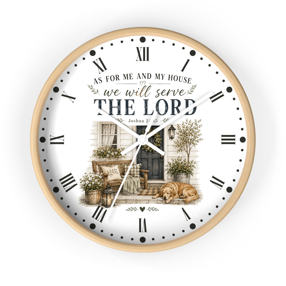 A round wall clock with a light wood frame and a white face featuring a vintage-style illustration of a porch, potted plants, and a dog. The clock face includes black Roman numerals, black hands, and the text 'AS FOR ME AND MY HOUSE we will serve THE LORD' with a Bible verse below.