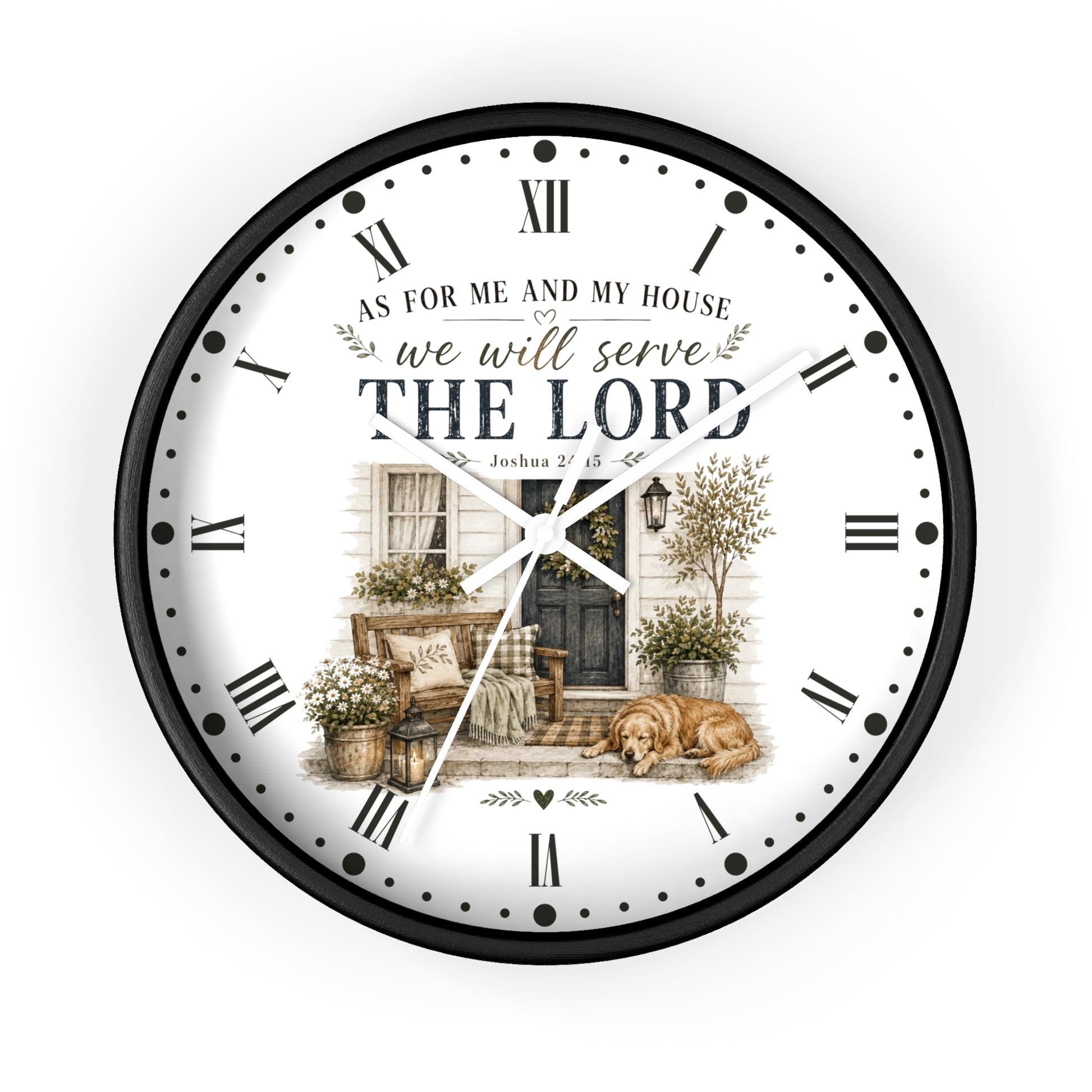 A round wall clock with a black frame and a white face featuring a rustic illustration of a front porch, potted plants, a dog on the porch, and the text 'AS FOR ME AND MY HOUSE we will serve THE LORD Joshua 24:15'.