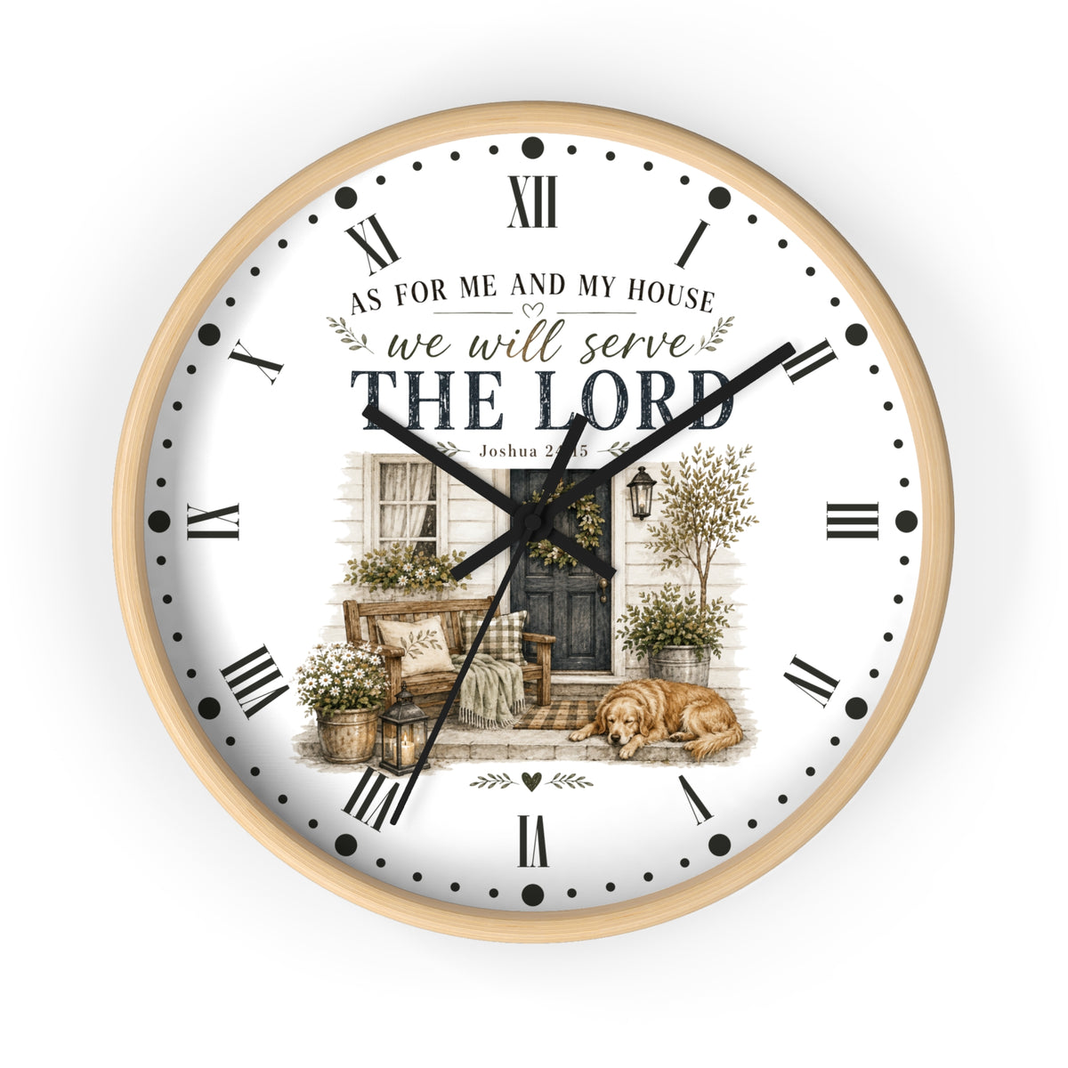A round wall clock with a light wood frame and a white face featuring a vintage-style illustration of a porch, Roman numerals, black hands, and the text 'AS FOR ME AND MY HOUSE we will serve THE LORD'.