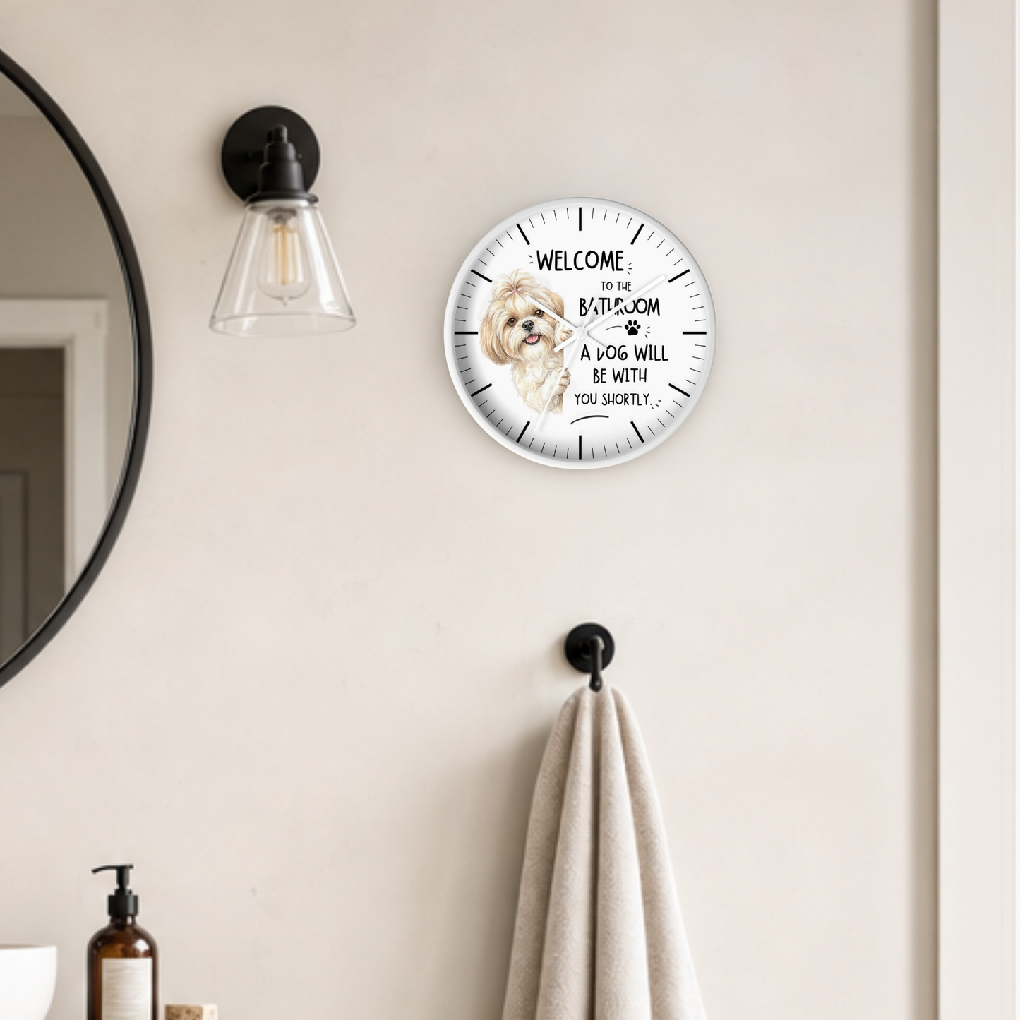 Shih Tzu Bathroom Wall Clock — Funny Dog Will Be With You Shortly