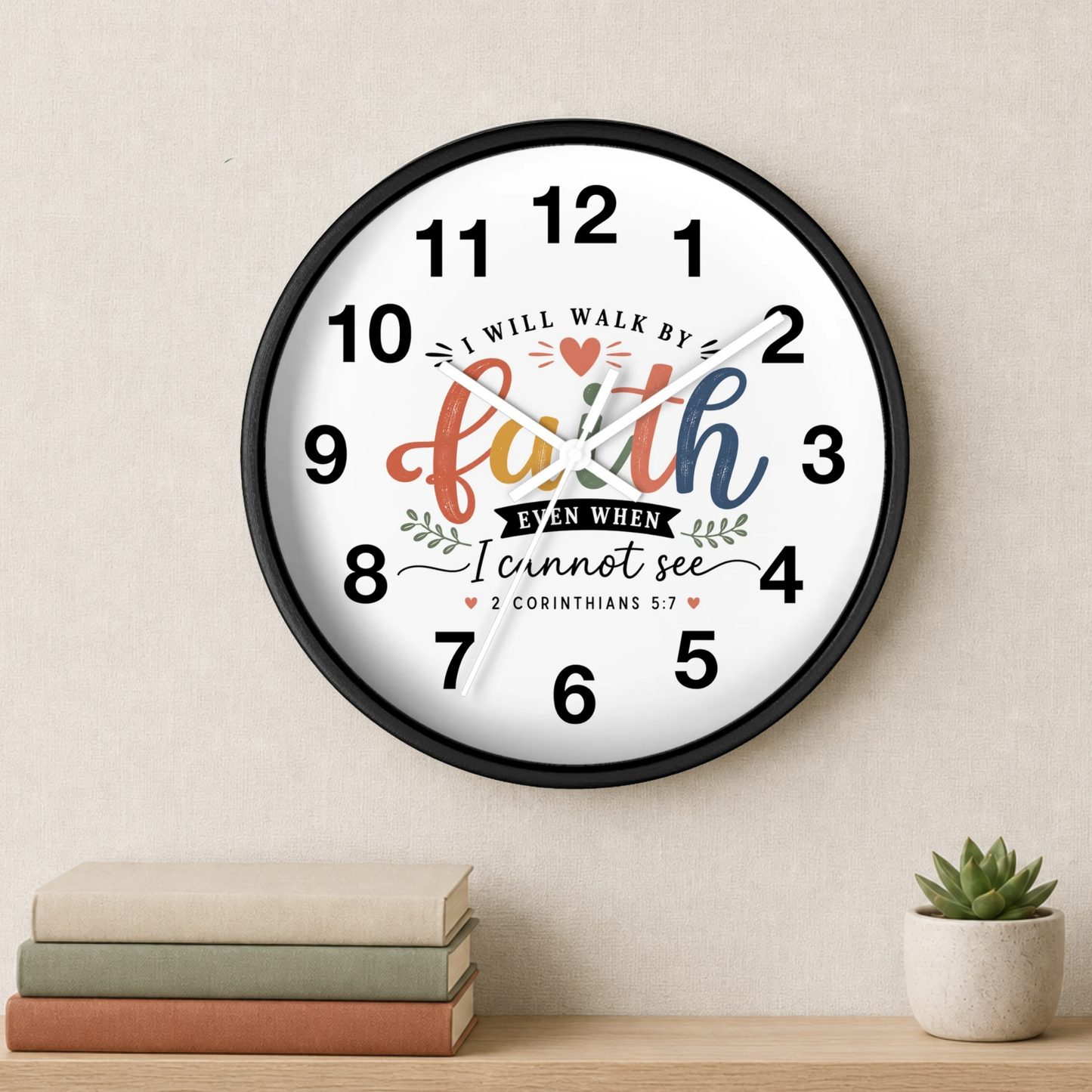 Walk By Faith Wall Clock — Christian Inspirational Home Decor